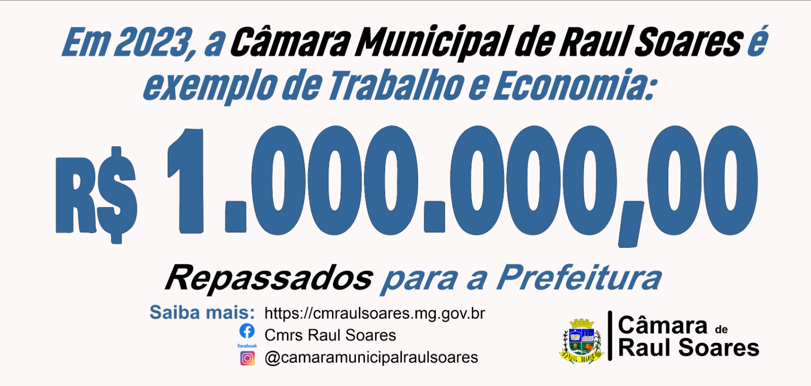 Câmara Municipal devolve R$ 1 milhão a Prefeitura de Raul Soares